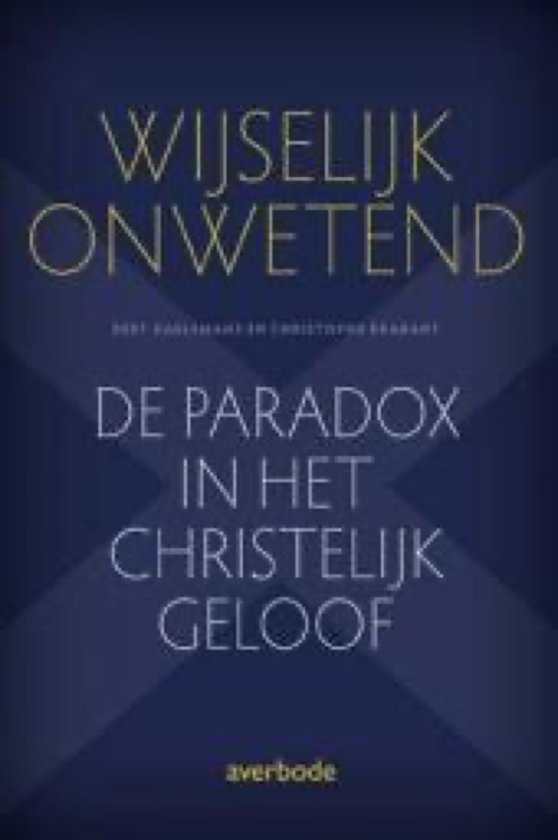 boek-c-brabant-b-daelemans-wijselijk-onwetend-de-paradox-in-het-christelijk-geloof-hd-3