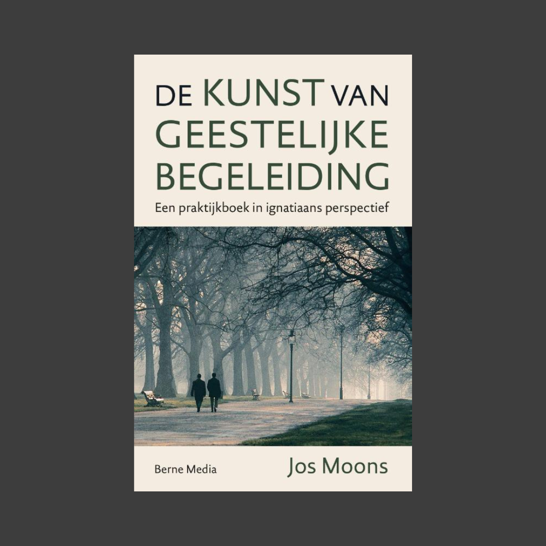 De kunst van geestelijke begeleiding – praktijkboek van Jos Moons sj